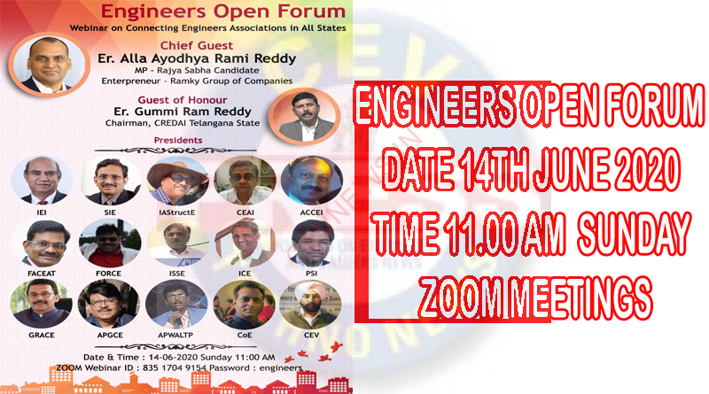 ENGINEERS OPEN FORUM DATE 14TH JUNE 2020 TIME 11.00 AM SUNDAY ZOOM MEETINGS