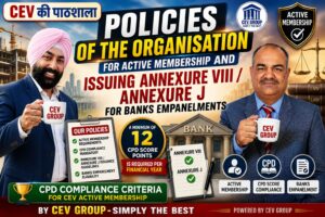 POLICIES FOR ACTIVE MEMBERSHIP ISSUING ANNEXURE J or VIII FOR BANK EMPANELMENTS
