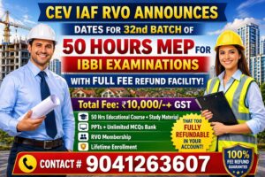 CEV ANNOUNCES DATES FOR 32nd BATCH OF 50 HOURS MEP FOR IBBI EXAMINATIONS: WITH FULL FEE REFUND FACILITY