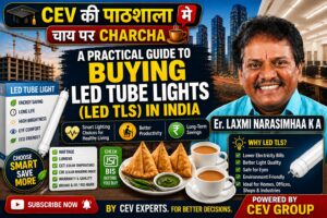 A PRACTICAL GUIDE TO BUYING LED TUBE LIGHTS (LED TLS) IN INDIA