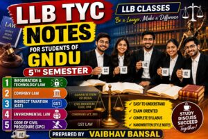 COLLEGE NOTES FOR LLB 5th SEMESTER: THREE YEARS COURSE