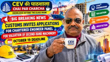 EMPANELMENT OF VALUERS IN CUSTOMS DEPARTMENT: DETAILED ANALYSIS OF THE NOTICE BY CEV EXPERTS